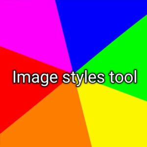 Image styles tool