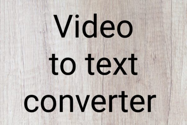 Video to Text Converter