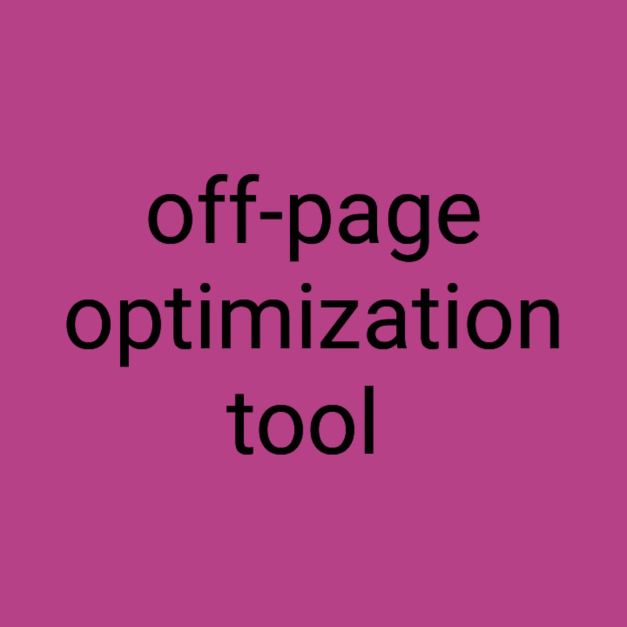 Off-Page Optimization Tool 1 Off-Page Optimization Tool