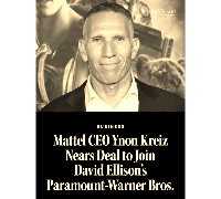 David Ellison Taps Mattel’s Ynon Kreiz to Be Co-CEO of Merged Paramount-Warner Bros.​